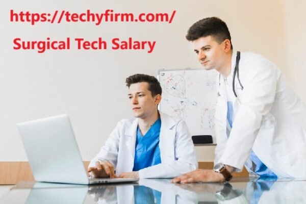 Surgical Tech Salary